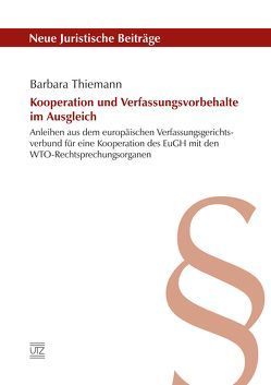 Kooperation und Verfassungsvorbehalte im Ausgleich von Thiemann,  Barbara