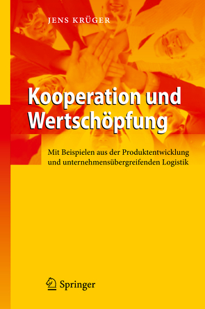 Kooperation und Wertschöpfung von Krüger,  Jens