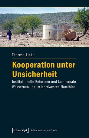 Kooperation unter Unsicherheit von Linke,  Theresa