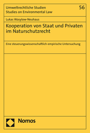 Kooperation von Staat und Privaten im Naturschutzrecht von Wasylow-Neuhaus,  Lukas