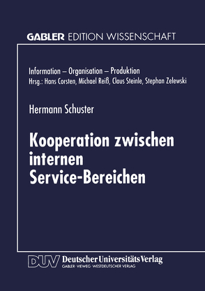 Kooperation zwischen internen Service-Bereichen von Schuster,  Hermann