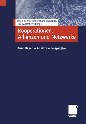 Kooperationen, Allianzen und Netzwerke von Morschett,  Dirk, Swoboda,  Bernhard, Zentes,  Joachim