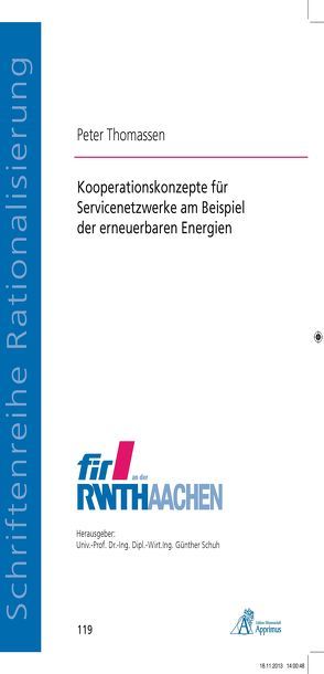 Kooperationskonzepte für Servicenetzwerke am Beispiel der erneuerbaren Energien von Thomassen,  Peter