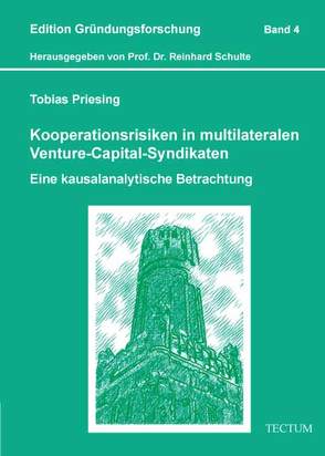 Kooperationsrisiken in multilateralen Venture-Capital-Syndikaten von Priesing,  Tobias