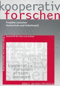 Kooperativ forschen von Meister,  Hans, Rossmanith,  Birgit