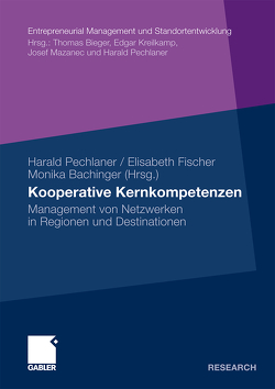 Kooperative Kernkompetenzen von Bachinger,  Monika, Fischer,  Elisabeth, Pechlaner,  Harald