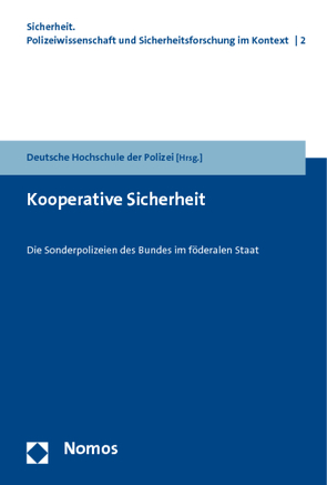 Kooperative Sicherheit von Deutsche Hochschule der Polizei