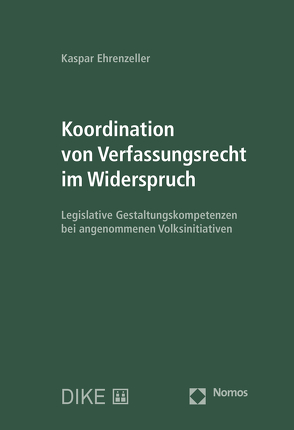 Koordination von Verfassungsrecht im Widerspruch von Ehrenzeller,  Kaspar