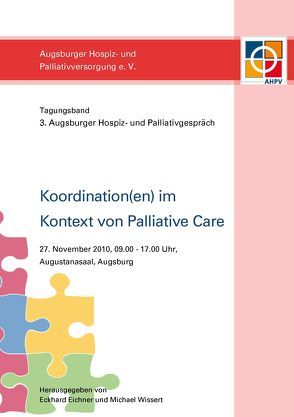 Koordination(en) im Kontext von Palliative Care von Eichner,  Eckhard, Wissert,  Michael