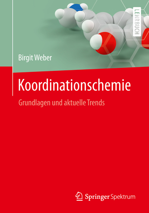 Koordinationschemie von Weber,  Birgit