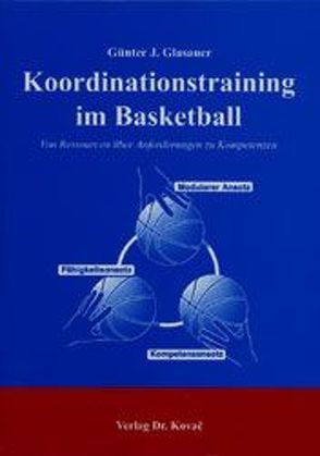 Koordinationstraining im Basketball von Glasauer,  Günter J