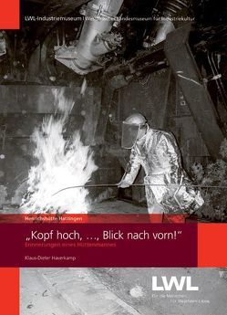 Kopf hoch, … Blick nach vorn! von Haverkamp,  Klaus Dieter