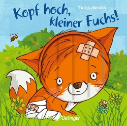 Kopf hoch, kleiner Fuchs! von Jacobs,  Tanja, Kleine-Bornhorst,  Lena