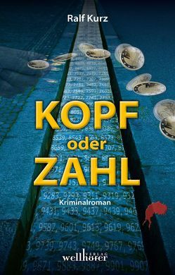 Kopf oder Zahl von Kurz,  Ralf