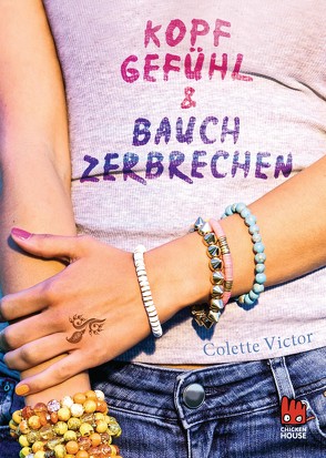 Kopfgefühl und Bauchzerbrechen von Rothfuss,  Ilse, Victor,  Colette