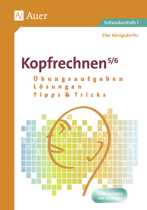 Kopfrechnen 5/6 von Königsdorfer,  Elke