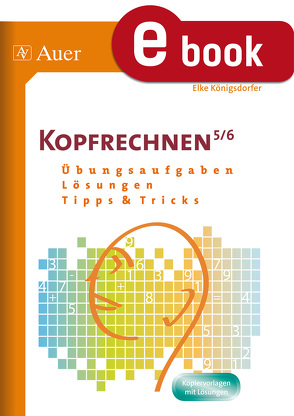 Kopfrechnen 5-6 von Königsdorfer,  Elke