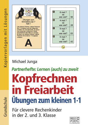 Kopfrechnen in Freiarbeit – Übungen zum kleinen 1×1 von Junga,  Michael