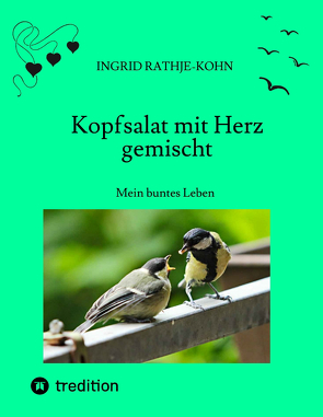 Kopfsalat mit Herz gemischt von Rathje-Kohn,  Ingrid