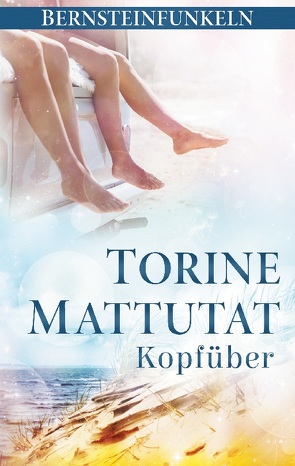 Kopfüber von Mattutat,  Torine