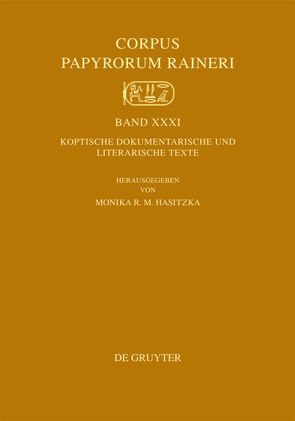 Koptische dokumentarische und literarische Texte von Hasitzka,  Monika R. M.