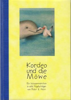 Kordeo und die Möwe von Heim,  Peter B., Prexl,  Rosemarie