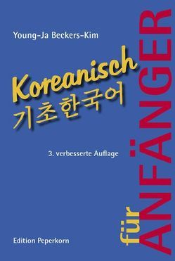 Koreanisch für Anfänger von Beckers-Kim,  Young-ja