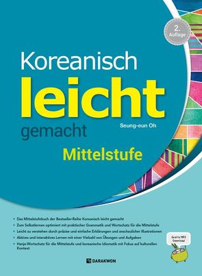 Koreanisch leicht gemacht – Mittelstufe von Oh,  Seung-eun