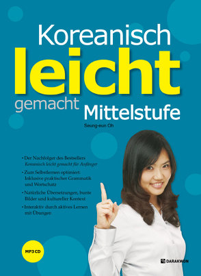 Koreanisch leicht gemacht – Mittelstufe von Oh,  Seung-eun