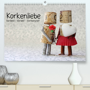 Korkenliebe (Premium, hochwertiger DIN A2 Wandkalender 2023, Kunstdruck in Hochglanz) von Kanthak,  Michaela