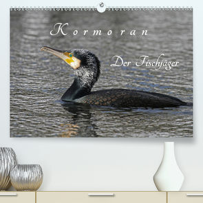 Kormoran. Der Fischjäger (Premium, hochwertiger DIN A2 Wandkalender 2021, Kunstdruck in Hochglanz) von Konieczka,  Klaus