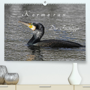 Kormoran. Der Fischjäger (Premium, hochwertiger DIN A2 Wandkalender 2022, Kunstdruck in Hochglanz) von Konieczka,  Klaus