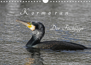 Kormoran. Der Fischjäger (Wandkalender 2021 DIN A4 quer) von Konieczka,  Klaus