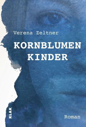 Kornblumenkinder von Zeltner,  Verena