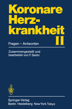 Koronare Herzkrankheit II von Sesto,  Fred