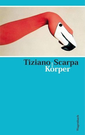 Körper von Roth,  Olaf, Scarpa,  Tiziano