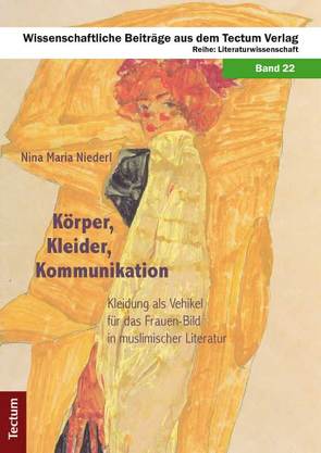 Körper, Kleider, Kommunikation von Niederl,  Nina Maria