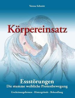 Körpereinsatz von Schmitt,  Verena