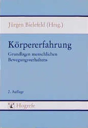 Körpererfahrung von Bielefeld,  Jürgen