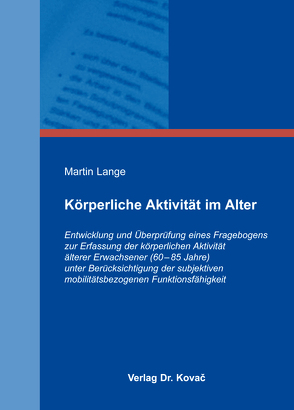 Körperliche Aktivität im Alter von Lange,  Martin