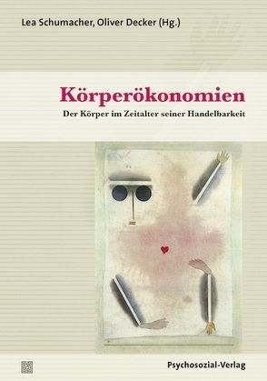 Körperökonomien von Adloff,  Frank, Decker,  Oliver, Hofmann,  Simon, Kierans,  Ciara, Kopp,  Janine, Mayrhofer,  Michaela, Orr,  Zvika, Pates,  Rebecca, Potthast,  Thomas, Schneider,  Werner, Schumacher,  Lea, Stiglegger,  Marcus