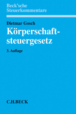 Körperschaftsteuergesetz von Bauschatz,  Peter, Förster,  Guido, Gosch,  Dietmar, Hummel,  Lars, Kögel,  Corina, Lampert,  Steffen, Märtens,  Markus, Neumann,  Steffen, Pfirrmann,  Volker, Roser,  Frank, Stalbold,  Reimer