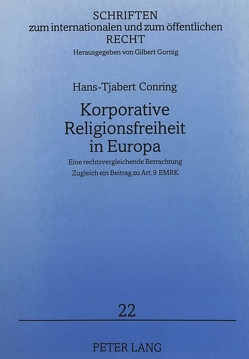 Korporative Religionsfreiheit in Europa von Conring,  Hans-Tjabert