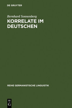 Korrelate im Deutschen von Sonnenberg,  Bernhard