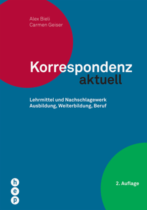 Korrespondenz aktuell von Bieli,  Alex, Geiser,  Carmen