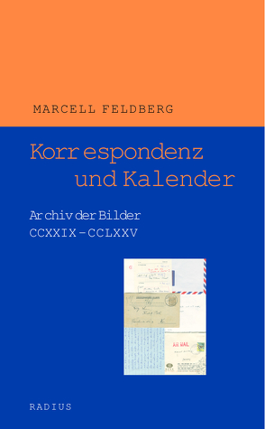 Korrespondenz und Kalender von Feldberg,  Marcell