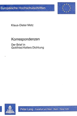 Korrespondenzen von Metz,  Klaus-Dieter