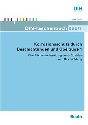 Korrosionsschutz durch Beschichtungen und Überzüge 1