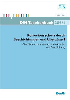 Korrosionsschutz durch Beschichtungen und Überzüge 1