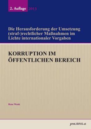 Korruption im öffentlichen Bereich von Wenk,  Rene